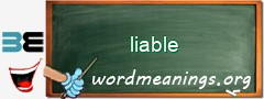 WordMeaning blackboard for liable